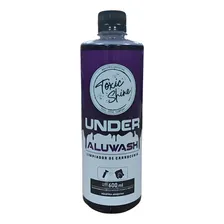 Toxic Shine Under Aluwash